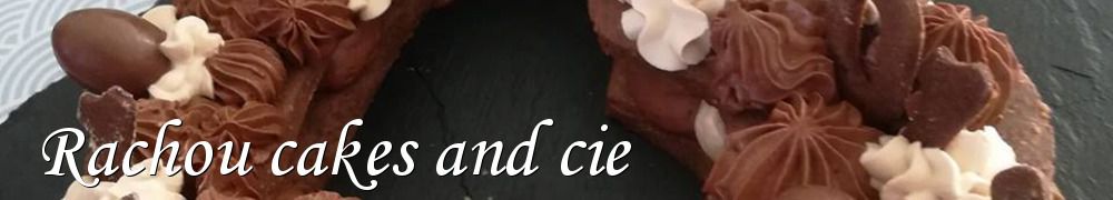 Recettes de Rachou cakes and cie