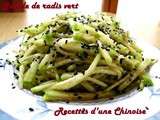 Juliennes de radis vert en salade 凉拌青萝卜丝 liángbàn qīngluóbosī