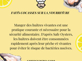 Avis aux amateurs d'huîtres ! Savez-vous pourquoi il est crucial de les manger vivantes ? 🦪