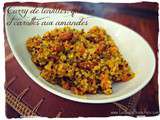 Curry de lentilles, quinoa et carottes aux amandes