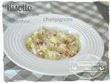 Risotto poireau jambon champignons