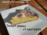 Fondant aux pommes et mascarpone