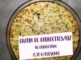 Gratin de courgettes au riz ou courgettine