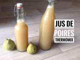 Jus de poires au thermomix