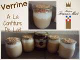 Verrines à la Confiture de Lait