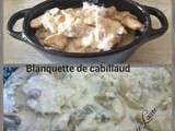 Blanquette de cabillaud