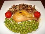 Poulet roti aux Champignons et petits Pois