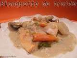 Blanquette de truite