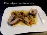 Filet mignon aux fruits secs