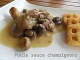 Poule sauce aux champignons