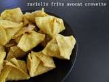 Raviolis frits avocat crevette