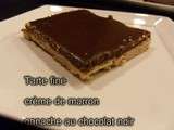 Tarte fine creme de marron ganache au chocolat noir