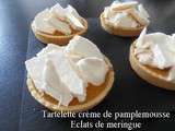 Tartelette creme de pamplemousse eclats de meringue