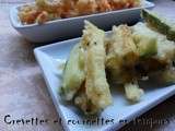 Tempura de crevettes et courgettes