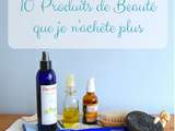 10 Produits de beauté que je n'achète plus