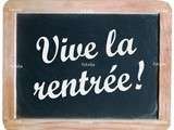 Vive la rentrée