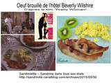 Oeuf brouillé de l'hôtel Beverly Wilshire