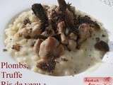 Plombs comme un risotto, ris de veau et truffe avec un Châteuneuf blanc