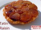 Tartelette tatin aux raisins à l'Armagnac