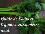 Guide de fruits et légumes saisonniers: août