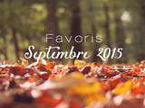 Favoris de septembre 2015