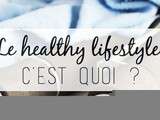 Si toi aussi t’es healthy, tape dans tes mains ! *clap clap