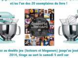 Double jeu lecteurs-blogueurs(ses) en partenariat avec KitchenAid et Flammarion