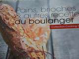 Livre « Pains, brioches et autres recettes du boulanger » de Cooking chef