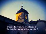 Fier de votre village? Faite-le nous découvrir