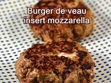 Burger de veau insert mozzarella