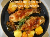 Cuisses de lapin aux pêches et aux oignons