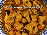 Escalopes de poulet à la marocaine