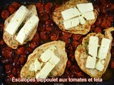 Escalopes de poulet aux tomates rôties et feta