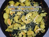 Gratin de pommes de terre, épinards et chèvre