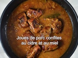 Joues de porc confites au cidre et au miel