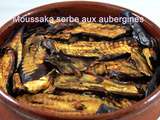 Moussaka serbe aux aubergines