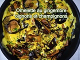 Omelette au gingembre, oignons et champignons