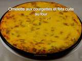 Omelette aux courgettes et feta cuite au four