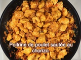 Poitrine de poulet sautée au chorizo