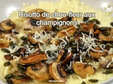 Risotto de chou-fleur aux champignons