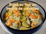 Soles au four, beurre de crevettes à la ciboulette