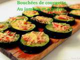 Bouchées de courgette au jambon et gruyère