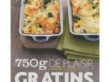 Retrouvez 3 de mes recettes dans 750gr de plaisir des editions solar