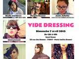 Vide-dressing