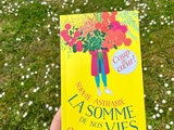 On lit quoi ? – La somme de nos vies, de Sophie Astrabie