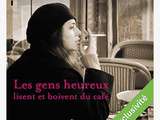 On lit quoi ? – Les gens heureux lisent et boivent du café – Stéphopoloc