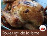 Poulet rôti de la ferme