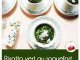 Risotto vert au roquefort