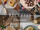 50 idées recettes à cuisiner en automne et simples à faire