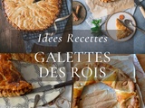 Galettes des rois maison – 10 idées recettes faciles